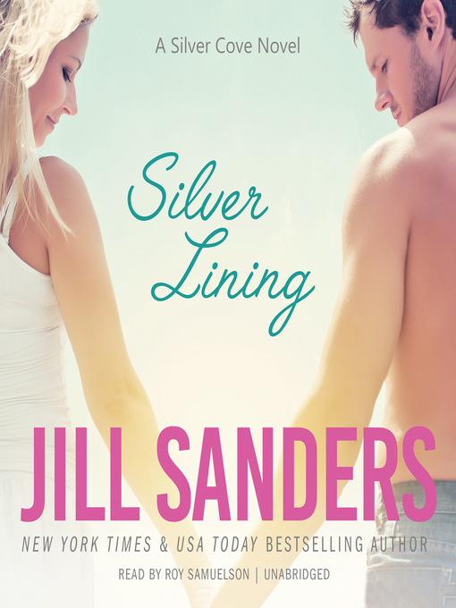 Title details for Silver Lining by Jill Sanders - Available